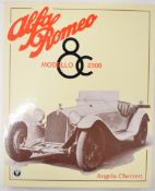 Alfa Romeo Modello 8C 2300 by Angela Cherrett, published Veloce 1992 first edition limited to 2000