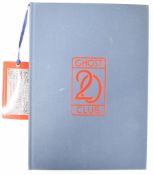 [Rolls-Royce] The 20-Ghost Club, The Oldest Rolls-Royce Club In The World 1949-2019 by John