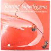 Touring Superleggera Giant Among Classic Italian Coachbuilders by Anderloni & Anselmi, published
