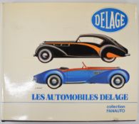 Les Autombiles Delage 1 collection Fanauto by Jacques Rousseau, published Lariviere 1978 with text