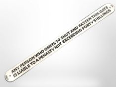 A cast-iron LNER penalty notice, width 96cm.