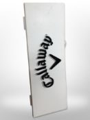 A Callaway light-up sign, 99cm x 35cm.