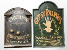 Two painted pine advertising signs, Gypsy Palmist and Albert Crichton Pawn Broker Newcastle,