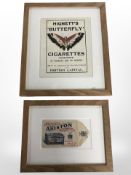 A Hignett's Butterfly Cigarettes print in oak frame and a further similarly framed Ariston