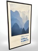 An Om Kina Hiroji Kubota poster, 52 cm x 90 cm.