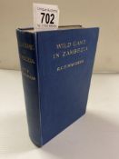 Wild Game In Zambezia By R.C.F. Maugham, 1914