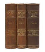 RACING AT HOME AND ABROAD, 3 vols: