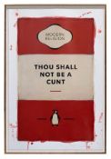 The Connor Brothers, Thou Shall Not Be A Cunt, 2022