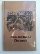 Jake and Dino Chapman (b1966 & 62) ‘Come and See’ 2013, SOLD OUT.