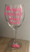 Dog Mother Wine Lover Wine Vinyl Decal Wine Glass Birthday
