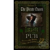The Pirate Queen Irish Traditional Pub Sign Large Metal Wall Art