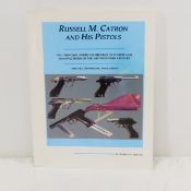 Russell M. Catron, Pistols, Ammunition Book