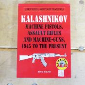 Kalashnikov: Machine Pistols, Assault Rifles Book