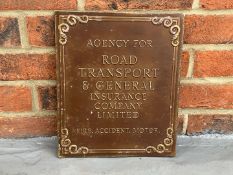 Agency For Road Transport and General Insurance Company Ltd Sign