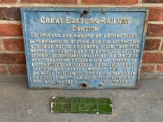 Great Eastern Railway Caution Cast Iron Sign and British Railways Plate (2)