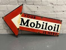 Your Mobiloil Is Here Arrow Enamel Sign