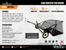 UNUSED LANDHONOR LAWN SWEEPER TOW BEHINDMODEL LHR-LS48,NEW IN BOX ASSEMBLY REQUIRED