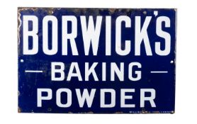 A 'Borwick's Baking Powder ; single sided enamel sign , maker , Willing's, London, 25.