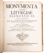 GERBERT, Martin. Monumenta Veteris Liturgiae Alemannicae, pars altera, St. Blasien 1779, contemp.