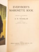 PUPPETS & DOLLS. WHANSLAW, Harry William. Everbody's Marionette Book, London nd, col. frontis.