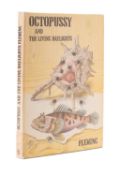 FLEMING, Ian. Octopussy and the Living Daylights, 1st edition, London: Jonathan Cape 1966, orig.