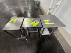 (3) S/S TABLES OF VARIOUS SIZES (SEE GREEN TAGS FOR APPROX. DIMS)