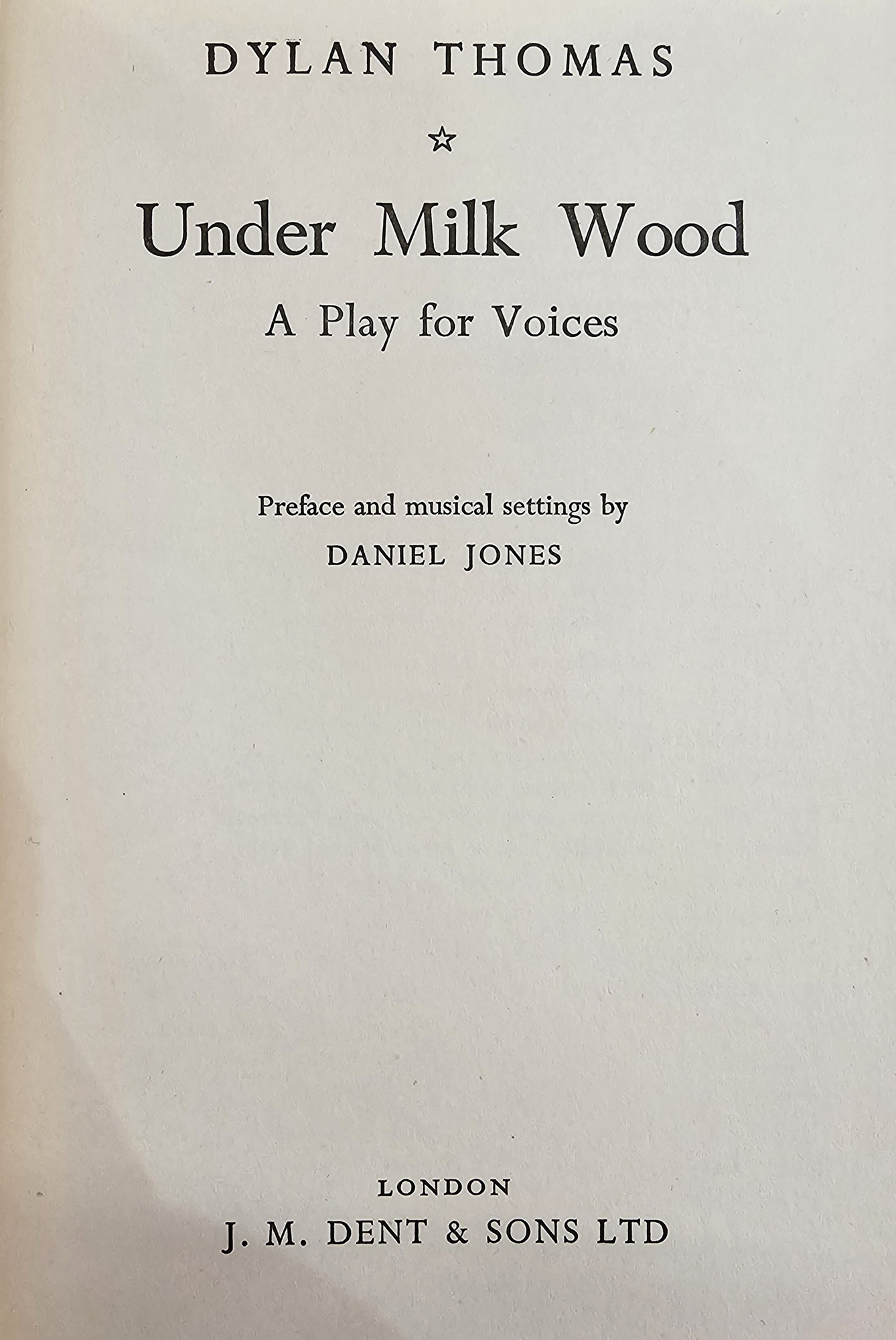 Dylan Thomas interest - "Under Milk Wood by Dylan Thomas with Richard Burton and all Welsh cast in - Image 4 of 6