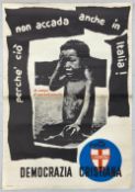An original 1950s Italian anti communist political propaganda and election campaign poster for the