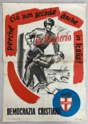 An original 1950s Italian anti communist political propaganda and election campaign poster for the