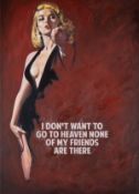 λ The Connor Brothers (b.1968), I Don't Want To Go To Heaven (Unique)