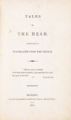θ Utterson (Sarah Elizabeth) Tales of the Dead, first edition, [by S. Hamilton] for White, …