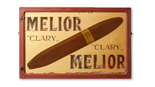 A REVERSE GLASS PAINTED ADVERTISING SIGN FOR ERNEST TINCHANT MELIOR 'CLARY' CIGARS