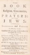 θ Judaica.- [ Mears (Abraham)] The Book of Religion, Ceremonies, and Prayers of the Jews..., …