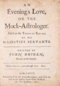 θ Dryden (John) An Evening's Love, or The Mock-Astrologer, first edition, T.N. for Henry …