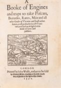 θ Mascall (Leonard) A Booke of Engines and traps to take Polecats, Buzardes, Rattes, Mice and all …