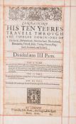 θ Europe.- Moryson (Fynes) An Itinerary...containing his Ten Yeeres Travell..., 3 parts in 1, …