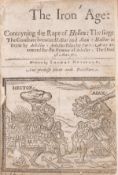 θ Heywood (Thomas) The Iron Age, 2 parts in 1, first edition, Printed by Nicholas Okes, 1632.