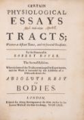θ Boyle (Robert) Certain Physiological Essays and Other Tracts, second edition, for Henry …