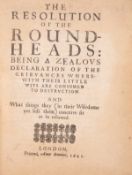 θ English Civil War.- Resolution of the Round-Heads (The): Being a Zealous Declaration of the …