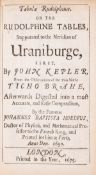 θ Astronomy.- Kepler (Johannes) Tabulae Rudolphinae, or the Rudolphine Tables, Supputated to the …