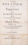 θ Naval.- Savile (Henry) A True Relation of the Engagement of His Majesties Fleet under the …