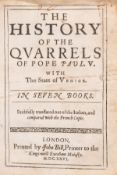 θ Sarpi (Paolo) The History of the Quarrels of Pope Paul V. with the State of Venice, Printed by …