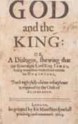 θ [Mocket (Richard), attributed to]. God and the King: or, A Dialogue..., Imprinted [by John …
