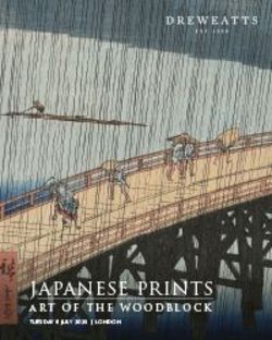 Japanese Prints: Art of the Woodblock