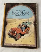 HERGÉ TINTIN 15. Au pays de l'or noir. Édition originale 1950 dit B4.Très bon état général, mise à