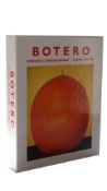 Fernando Botero - Monograph & Catalogue Raisonné: Paintings 1975-1990.