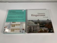 Architecture for Medicine and Vienna's Ringstrasse The Book.