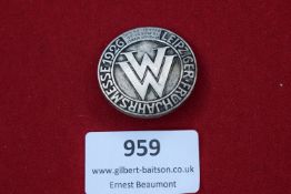 A scarce circular silvered badge for the Leipzig Spring Fair, 1926. Features the bold double 