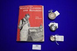 3x Silver Pocket Watch Cases for Scrap/Restoration, plus a Watch Repairing Handbook