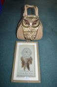 Owl Handbag, and a Dreamcatcher